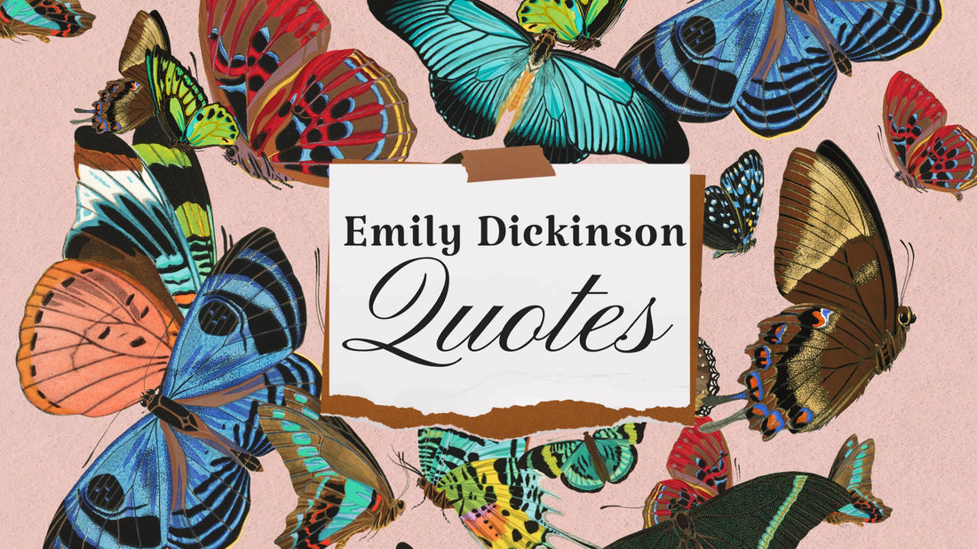 Emily Dickinson Quotes